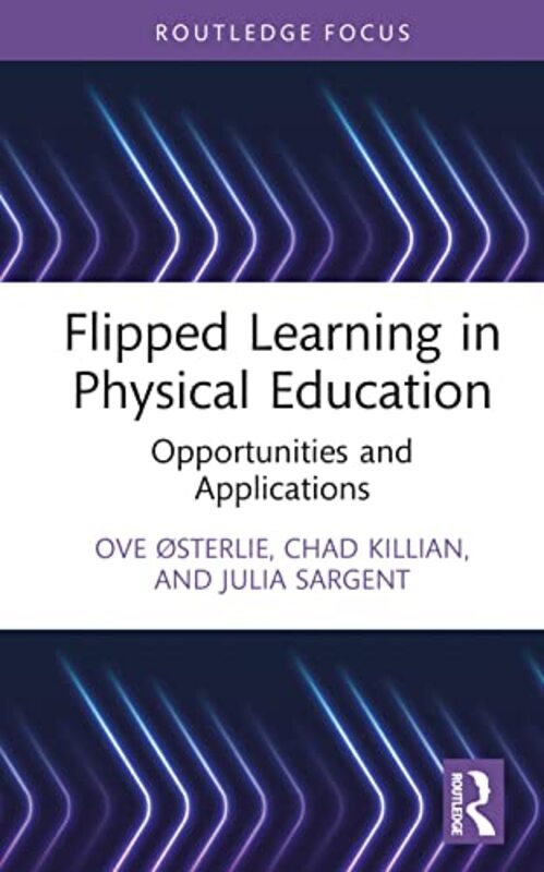 Flipped Learning in Physical Education by Terry HanleyLaura Anne Winter-Hardcover