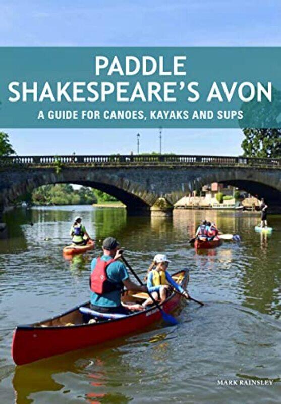 

Paddle Shakespeares Avon by Jeremy Clarkson-Paperback