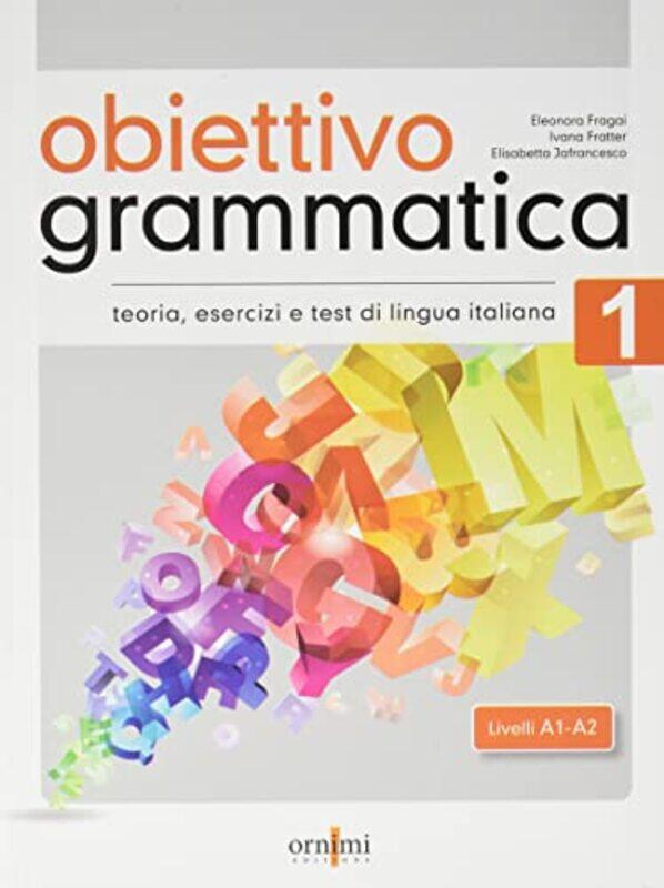 

Obiettivo Grammatica 1 A1A2 by Madeleine Barnes-Paperback