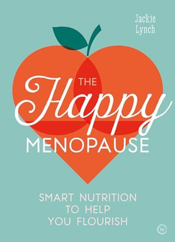 

The Happy Menopause by Jackie Lynch-Paperback