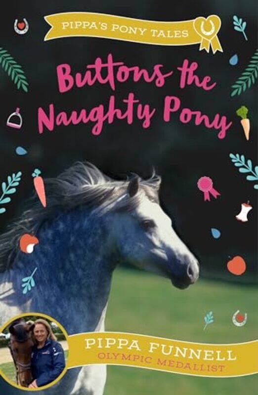 

Buttons the Naughty Pony by Pippa Funnell-Paperback