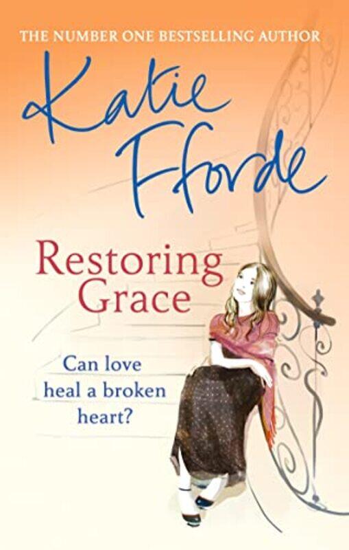 

Restoring Grace by Katie Fforde-Paperback