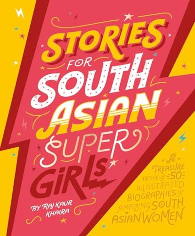 

Stories for South Asian Supergirls by Raj Kaur Khaira-Paperback