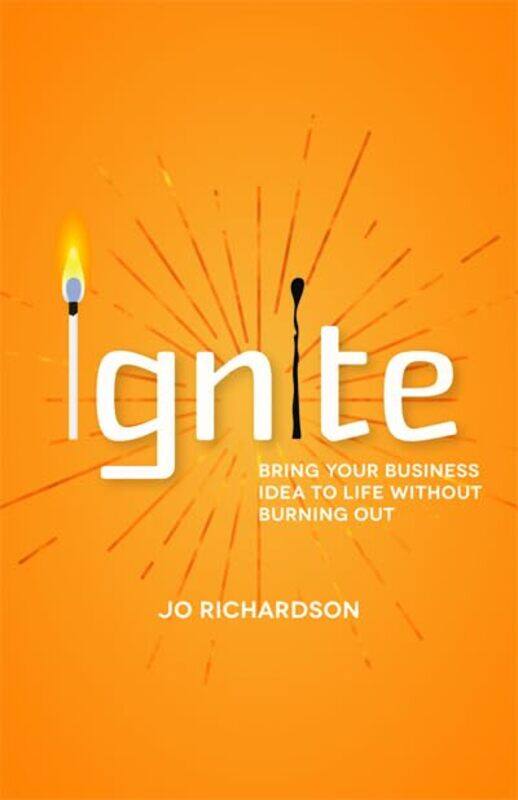 

Ignite by Jo Richardson-Paperback