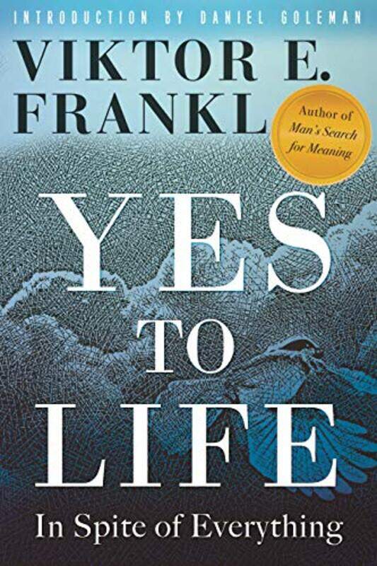 

Yes To Life In Spite Of Everything By Frankl Viktor E Paperback