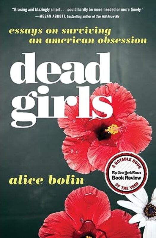 

Dead Girls by Alice Bolin-Paperback