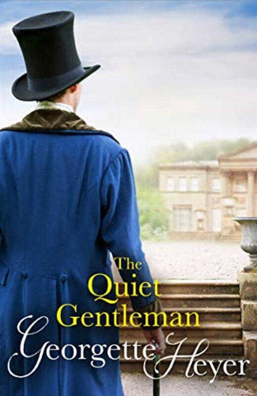 

The Quiet Gentleman by Georgette Author Heyer-Paperback