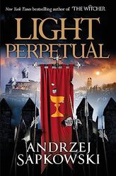 Light Perpetual,Paperback by Andrzej Sapkowski