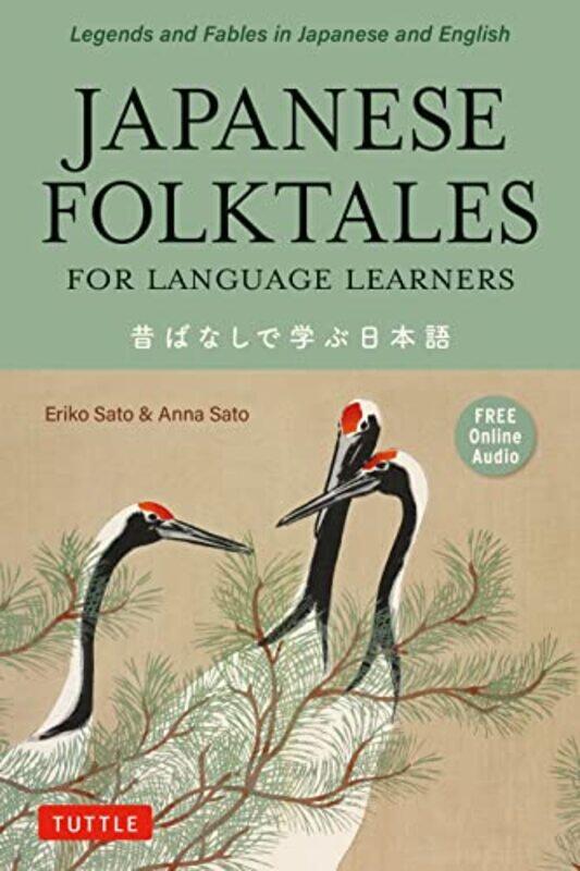 

Japanese Folktales For Language Learners By Sato Eriko - Paperback