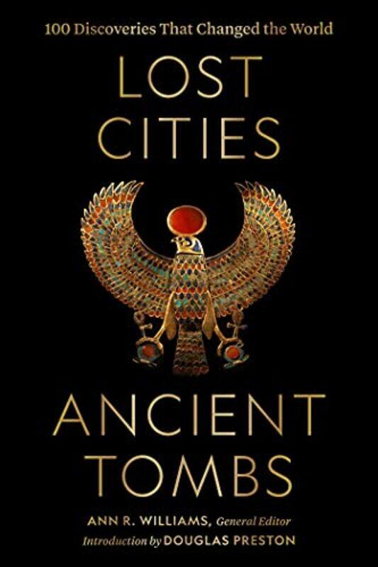 

Lost Cities Ancient Tombs by National Geographic - Hardcover