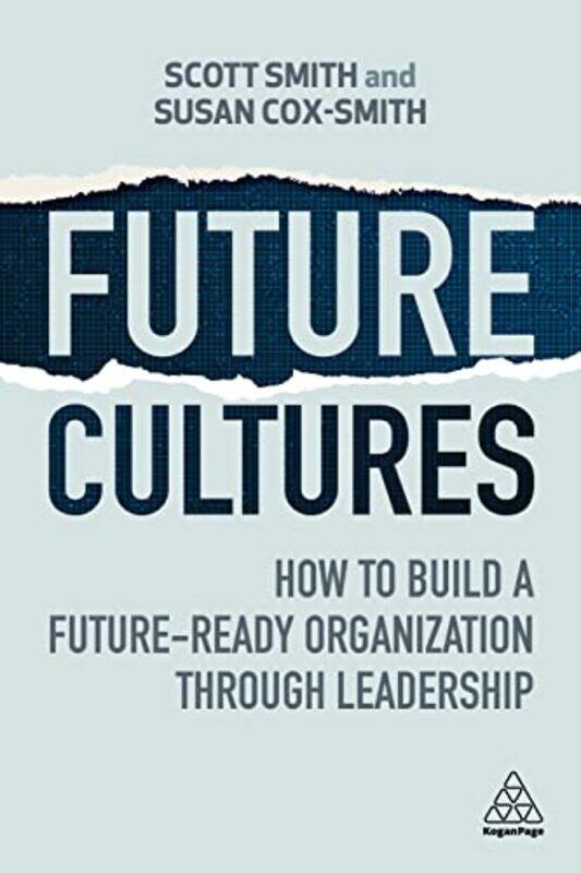 

Future Cultures by Scott SmithSusan Cox-Smith-Paperback