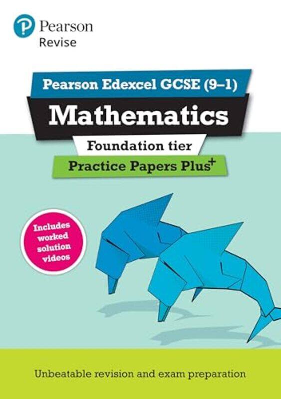 

Pearson REVISE Edexcel GCSE Maths Foundation Practice Papers Plus for 2025 and 2026 exams by Jean LinksyNavtej Marwaha-Paperback