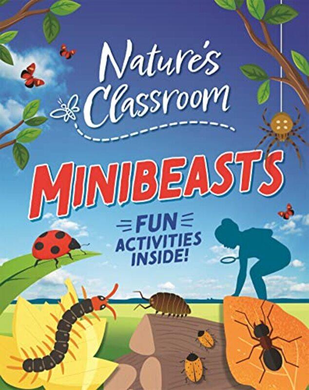 

Natures Classroom Minibeasts by Izzi Howell-Hardcover