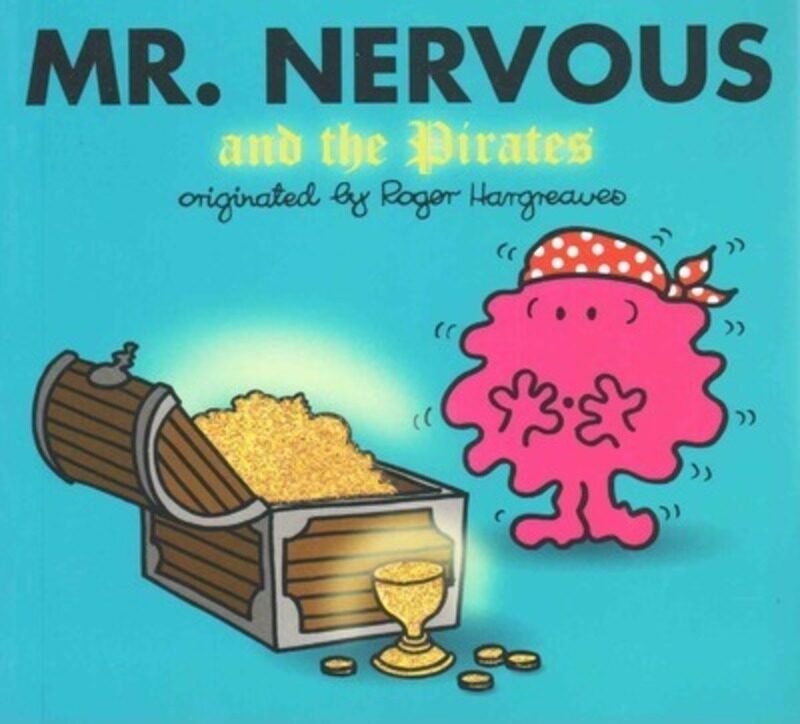

Mr. Nervous and the Pirates (Mr. Men and Little Miss).paperback,By :Adam Hargreaves
