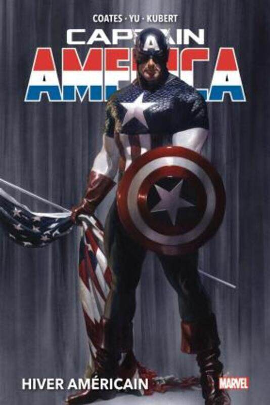 

CAPTAIN AMERICA T01 : HIVER AMERICAIN.paperback,By :COATES/YU/KUBERT