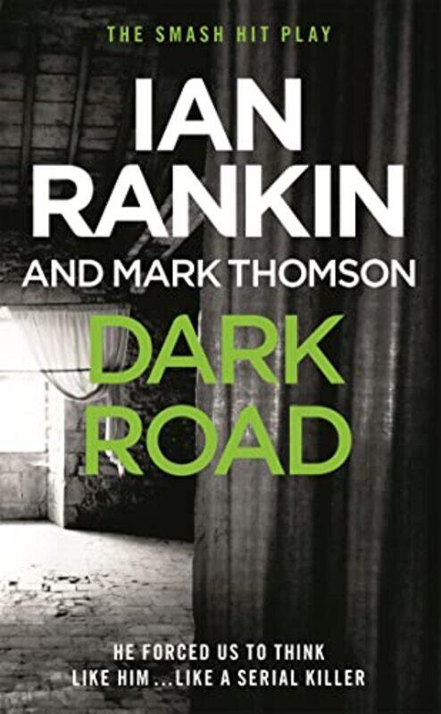 

Dark Road by Ian RankinMark Thomson-Paperback