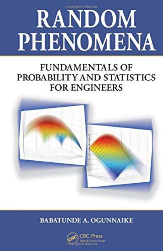 

Random Phenomena by Babatunde A Ogunnaike-Hardcover