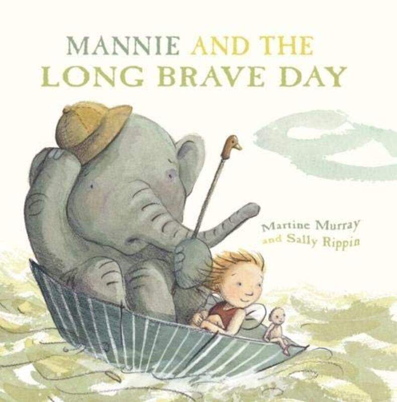 

Mannie and the Long Brave Day by Martine MurraySally Rippin-Paperback