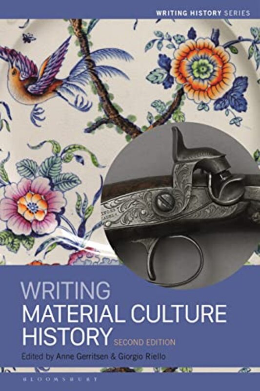 Writing Material Culture History-Paperback