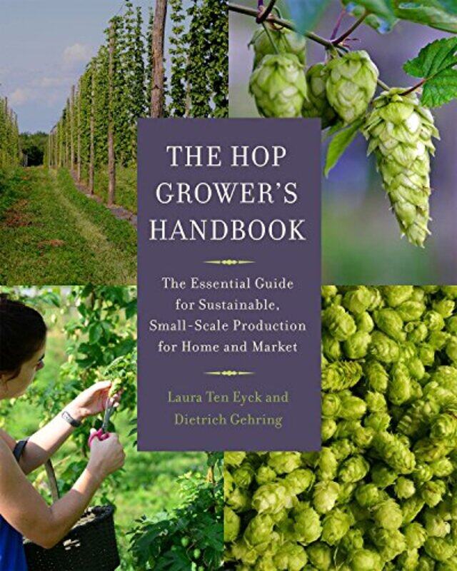 

The Hop Growers Handbook by Gareth Moore-Paperback