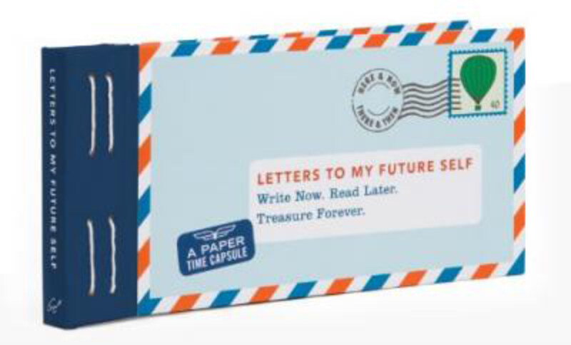 

Letters to My Future Self: Write Now. Read Later. Treasure Forever., Paperback Book, By: Lea Redmond