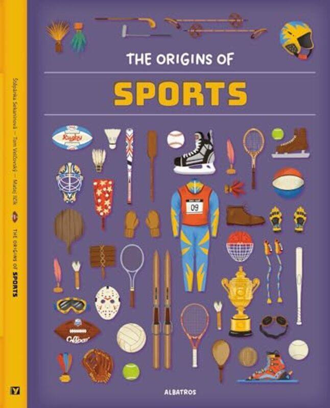 

The Origins of Sports by Tom VelcovskyStepanka SekaninovaMatej Ilcik-Hardcover