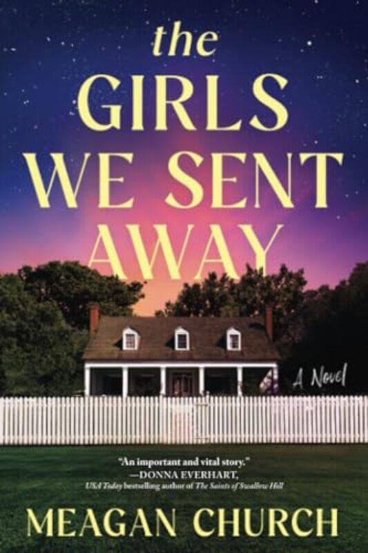 

The Girls We Sent Away by Meagan Church-Paperback