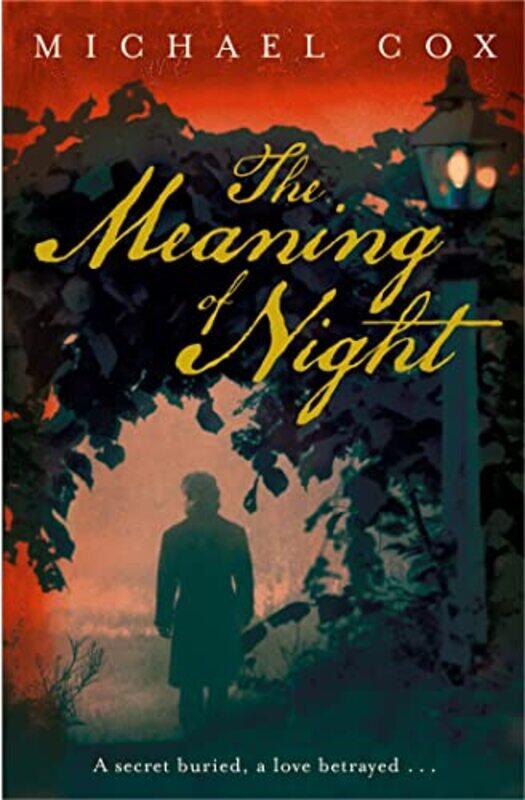 

The Meaning of Night by Michael Cox-Paperback