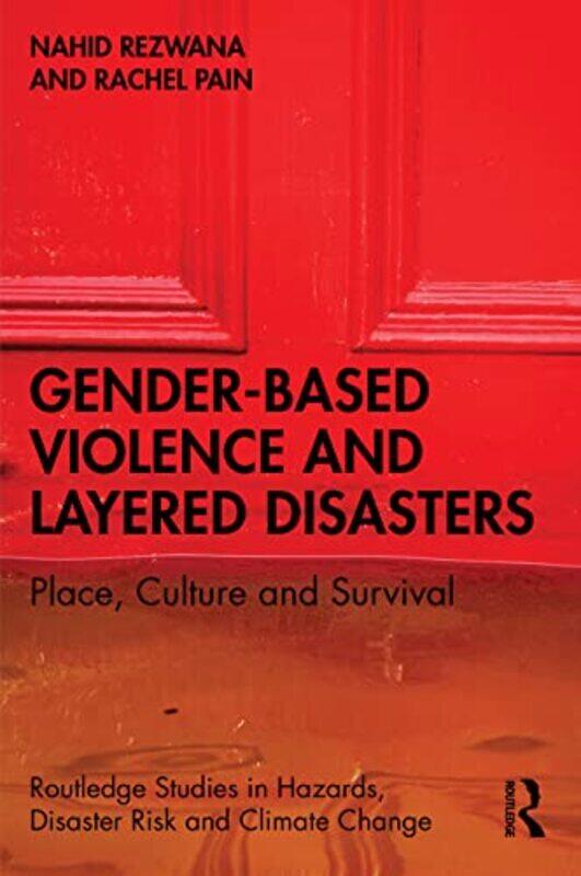 

GenderBased Violence and Layered Disasters by J D VertreesPeter Gregory-Paperback