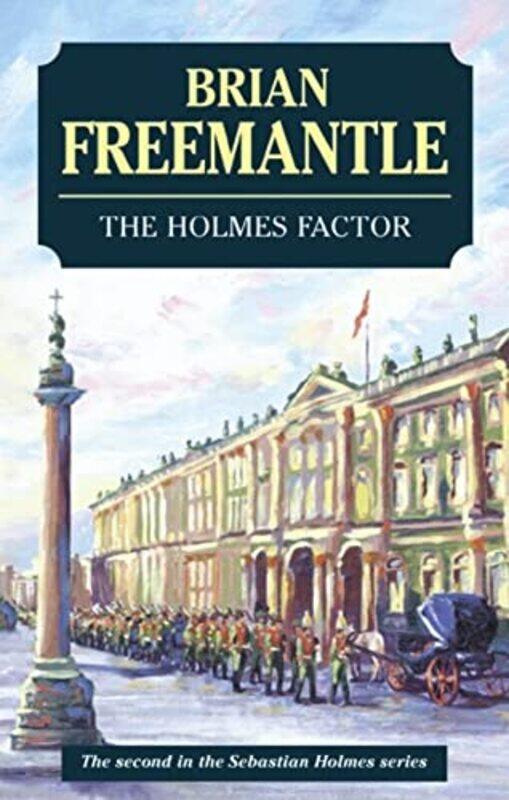 

The Holmes Factor by Brian Freemantle-Hardcover