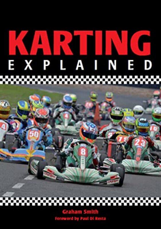 

Karting Explained by Graham Smith-Paperback