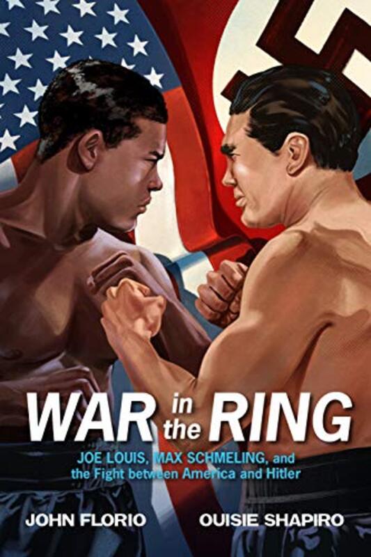 War in the Ring by John FlorioOuisie Shapiro-Paperback