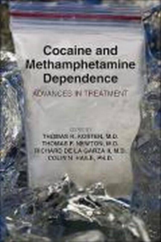 

Cocaine and Methamphetamine Dependence by Giuseppe BrillanteAnna CessaRoman Garcia Mora-Paperback