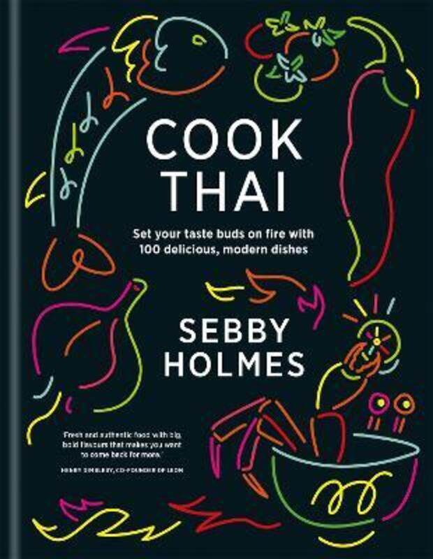 

Cook Thai.Hardcover,By :Holmes, Sebby