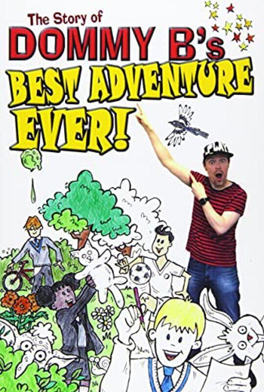 

Best Adventure Ever by Dommy BBrink-Paperback