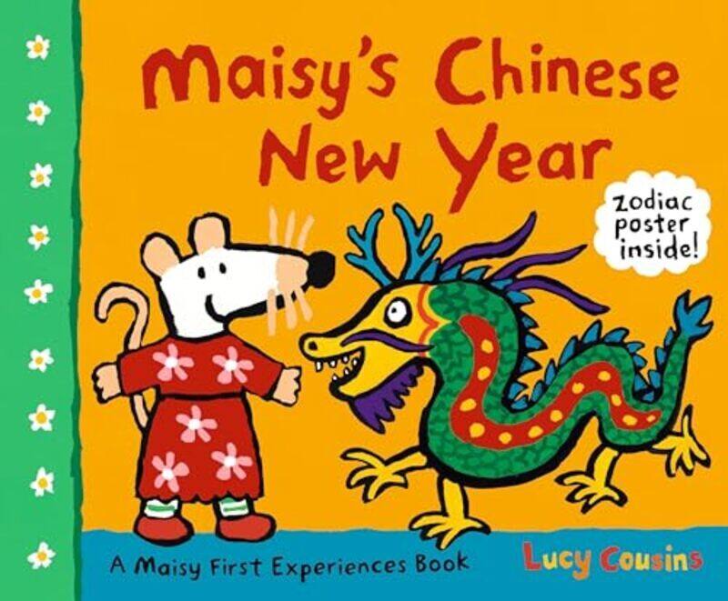 

Maisys Chinese New Year by Lucy Cousins - Paperback