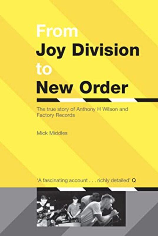 

From Joy Division To New Order by Jesus SalcedoKeith McCormick-Paperback