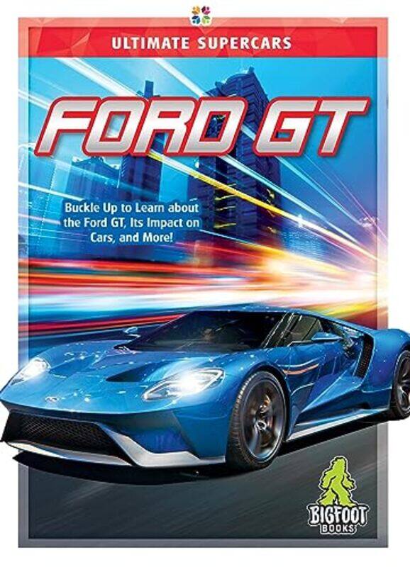 

Ford GT by Ellen Labrecque-Hardcover