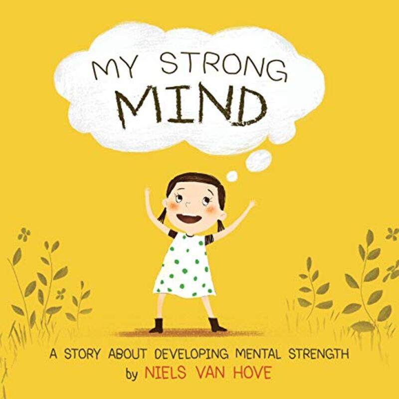 

My Strong Mind by Niels van Hove-Paperback