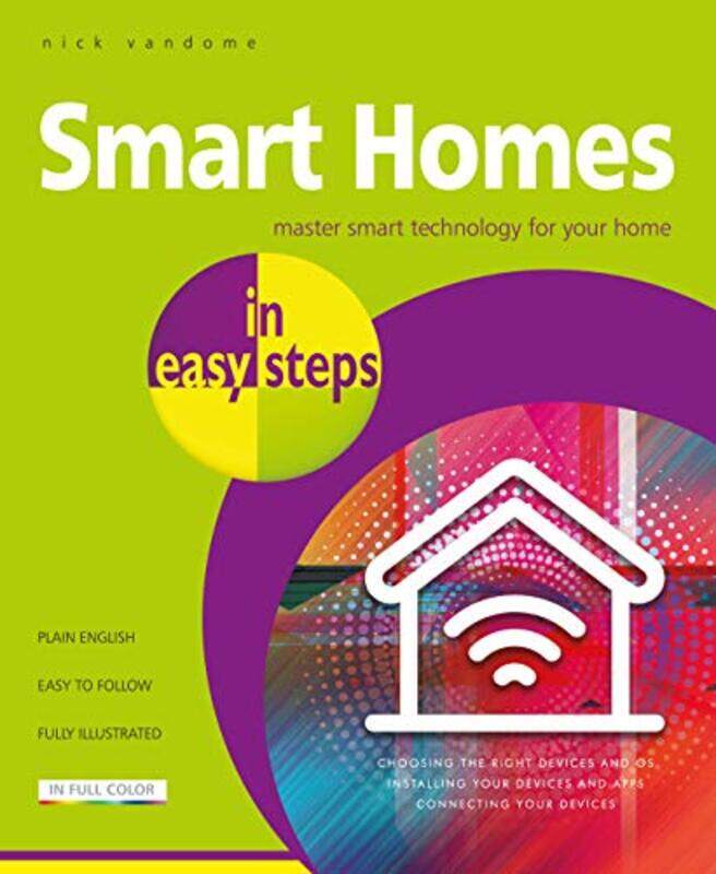 

Smart Homes in easy steps by James Forsyth-Paperback