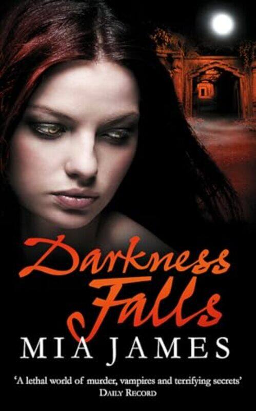 

Darkness Falls by Mia James-Paperback