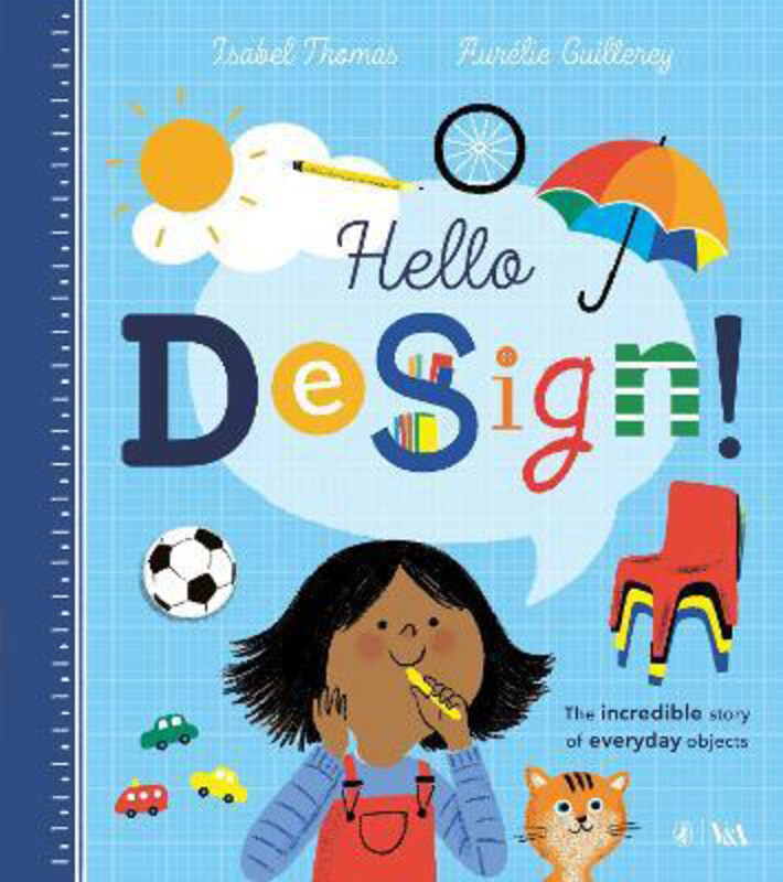 

Hello Design!, Hardcover Book, By: Isabel Thomas