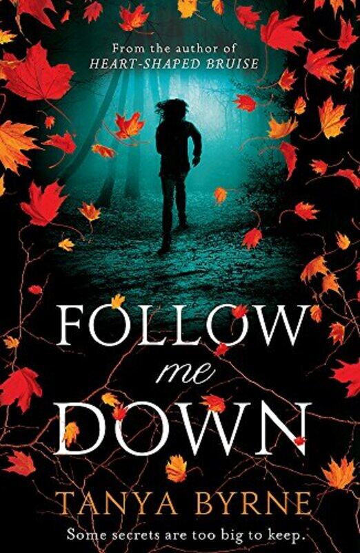 

Follow Me Down by Tanya Byrne-Paperback