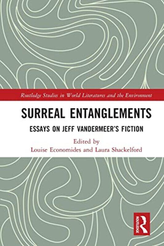 

Surreal Entanglements by Louise EconomidesLaura Shackelford-Paperback