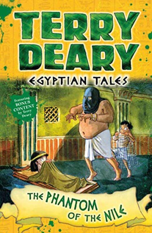 

Egyptian Tales The Phantom of the Nile by Terry Deary-Paperback