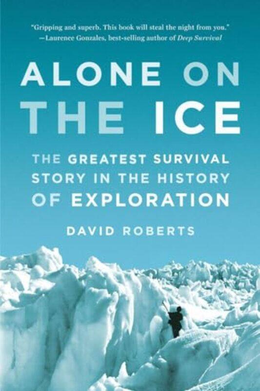 

Alone On The Ice By Roberts David - Paperback