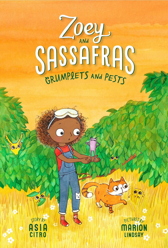 

Zoey & Sassafras Grumplets & Pests, Paperback Book, By: Asia Citro