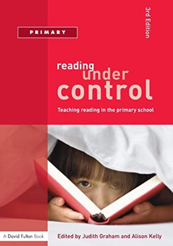 

Reading Under Control by Judith Roehampton University, UK GrahamAlison Kelly-Paperback