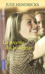 La recette du bonheur,Paperback,By:Judi Hendricks