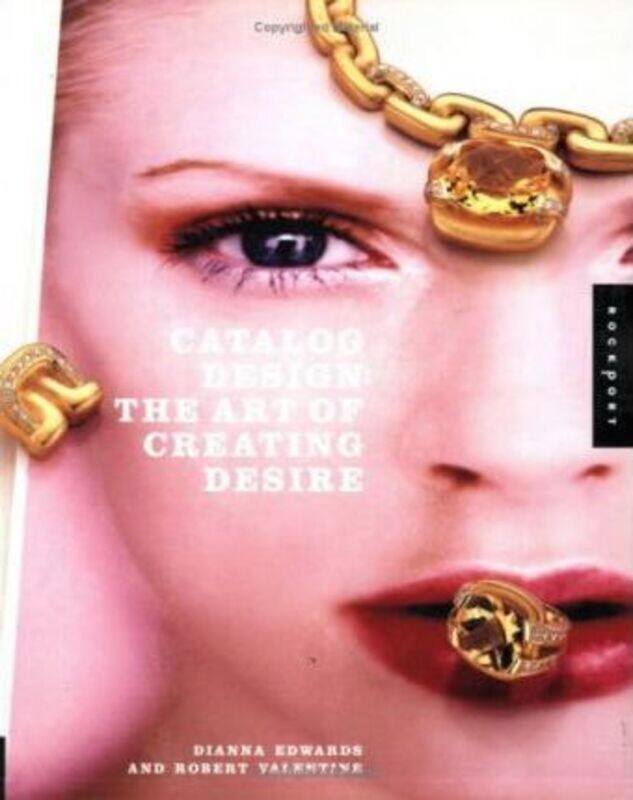 

^(OP) Catalog Design: Art of Creating Desire